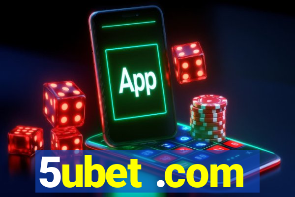 5ubet .com