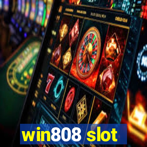 win808 slot