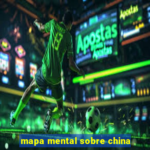 mapa mental sobre china