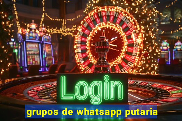 grupos de whatsapp putaria