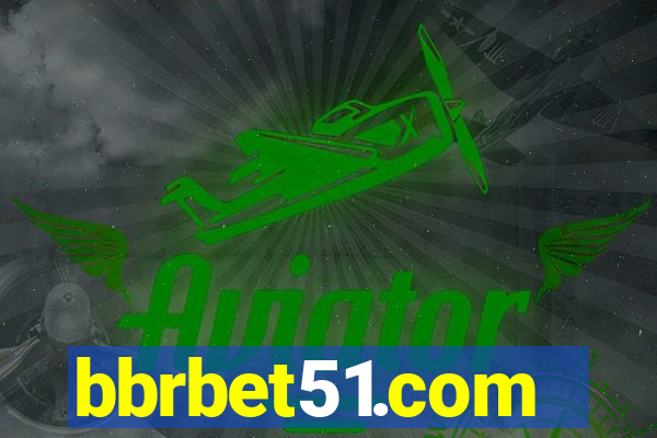 bbrbet51.com