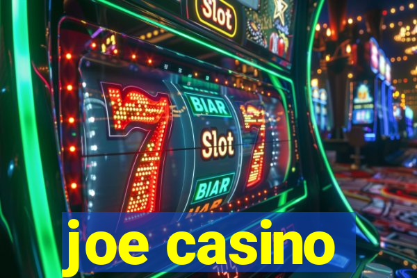 joe casino