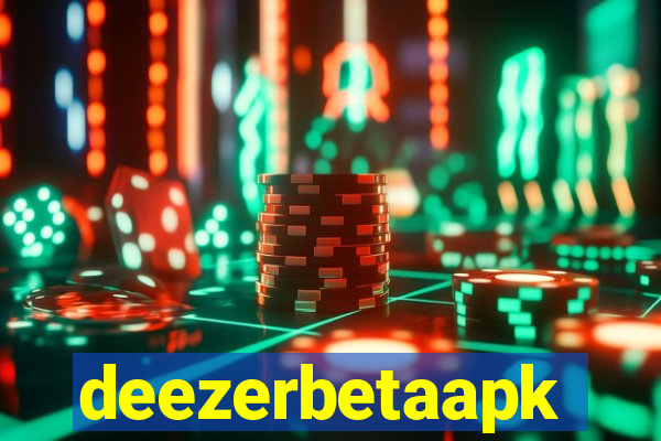 deezerbetaapk