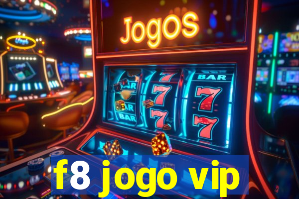 f8 jogo vip