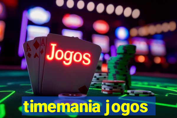 timemania jogos