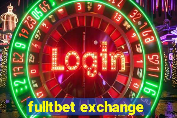 fulltbet exchange