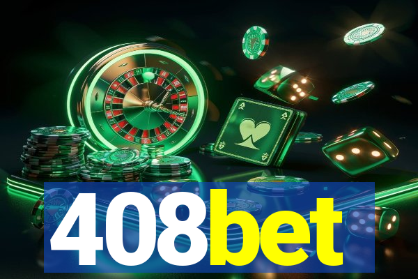 408bet