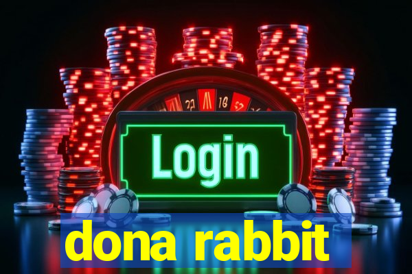 dona rabbit