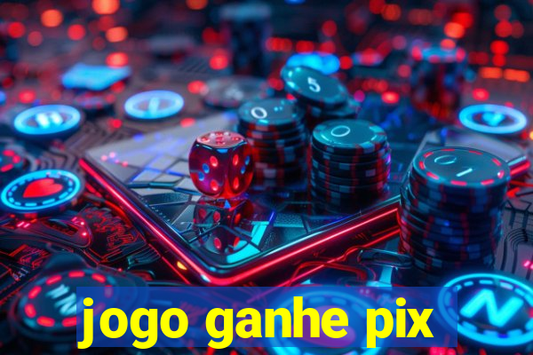 jogo ganhe pix