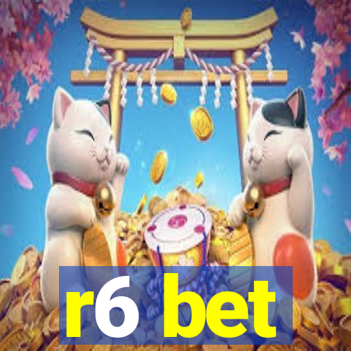 r6 bet