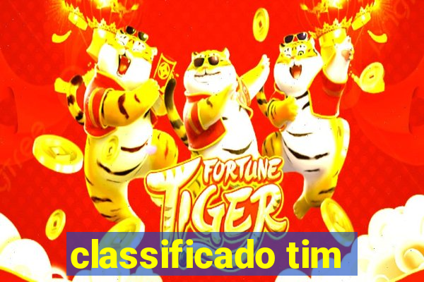 classificado tim