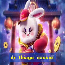 dr thiago cassio santos walmsley de lucena