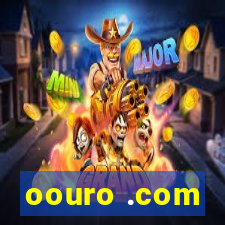 oouro .com