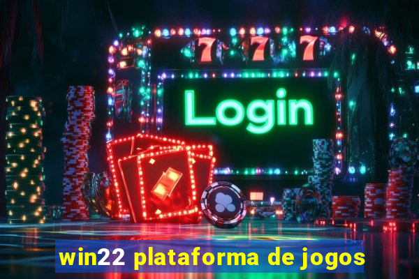 win22 plataforma de jogos