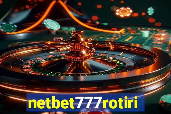 netbet777rotiri