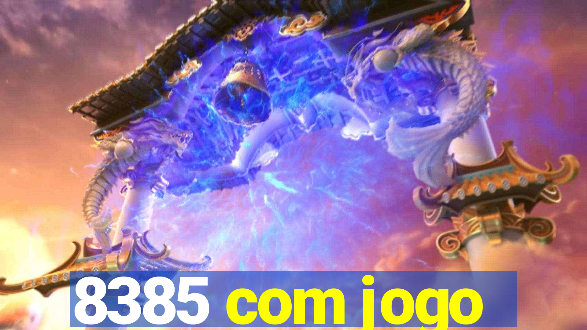 8385 com jogo