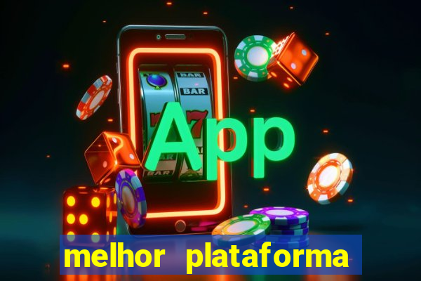 melhor plataforma de jogos para ganhar dinheiro