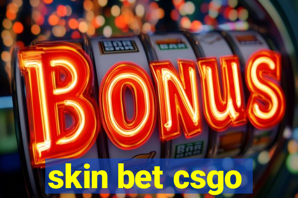 skin bet csgo