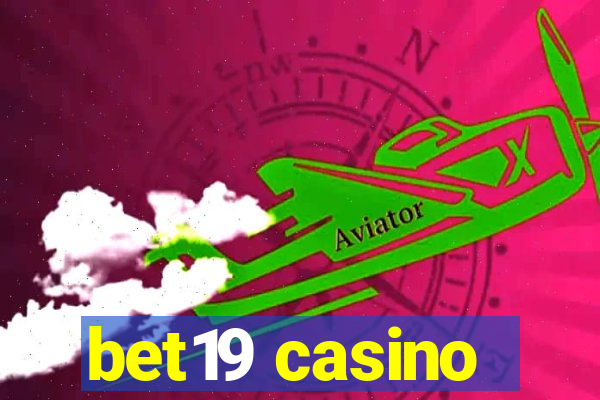 bet19 casino