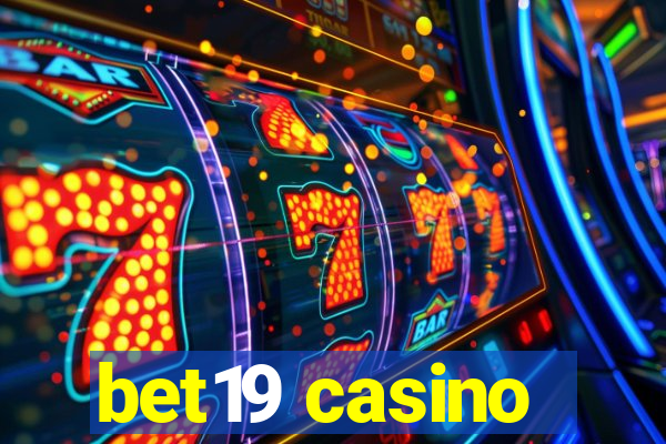 bet19 casino