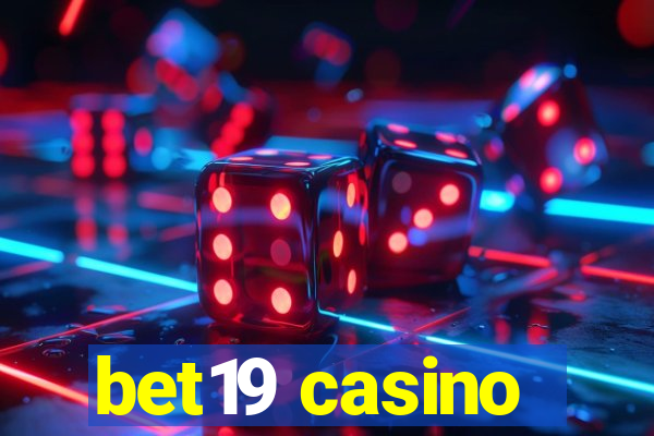 bet19 casino