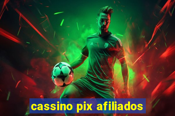 cassino pix afiliados