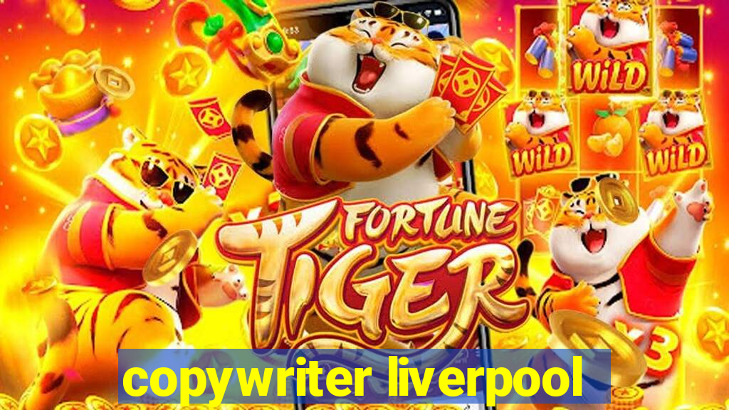 copywriter liverpool