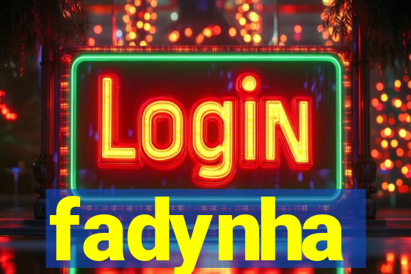 fadynha