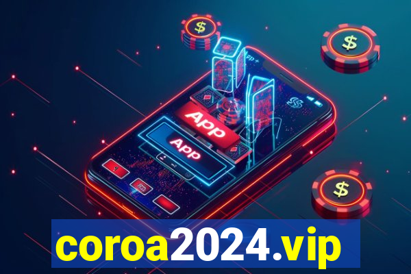 coroa2024.vip