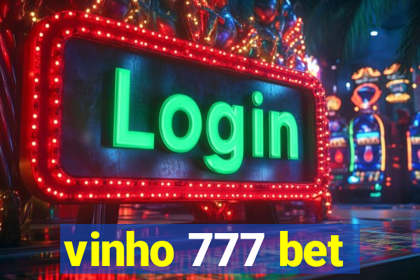 vinho 777 bet