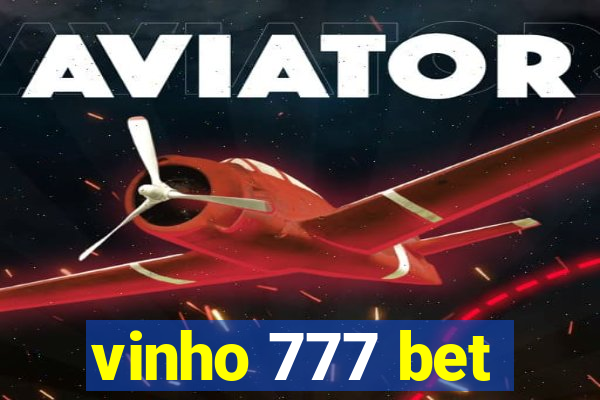 vinho 777 bet