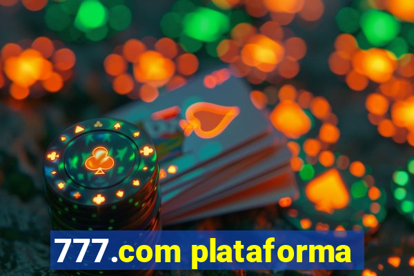 777.com plataforma