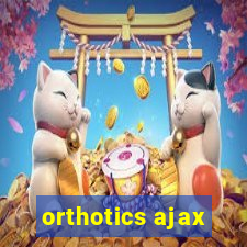 orthotics ajax