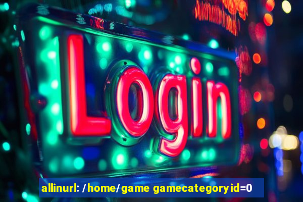 allinurl: /home/game gamecategoryid=0