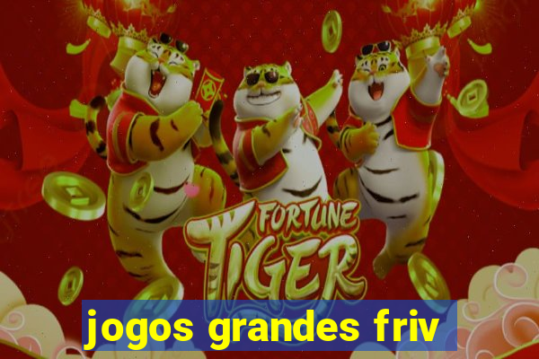 jogos grandes friv