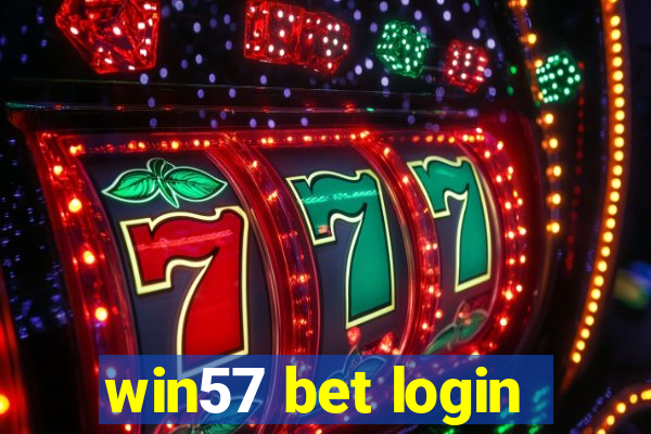 win57 bet login