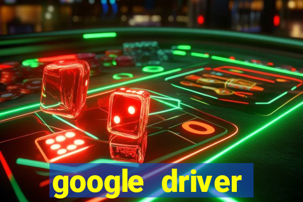 google driver windows 10