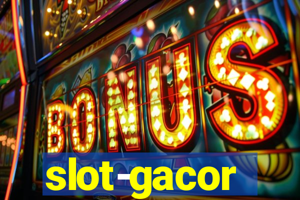 slot-gacor