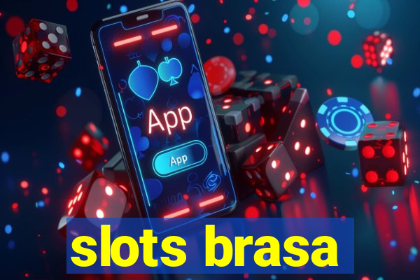 slots brasa