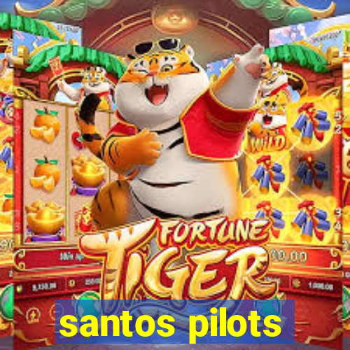 santos pilots