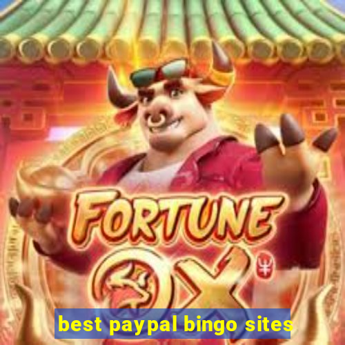 best paypal bingo sites