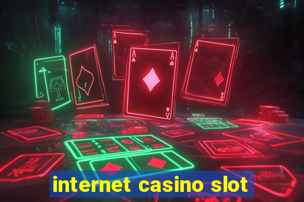 internet casino slot