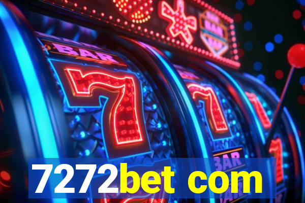 7272bet com