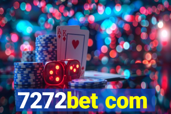 7272bet com