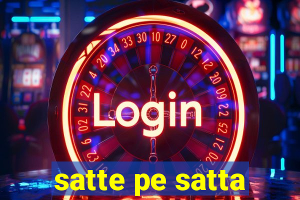 satte pe satta