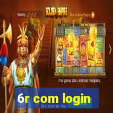 6r com login