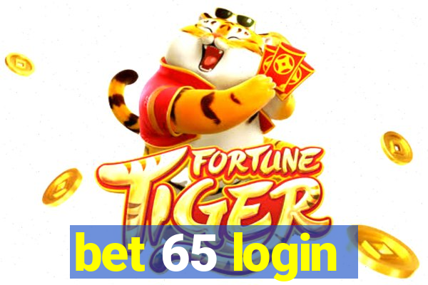 bet 65 login