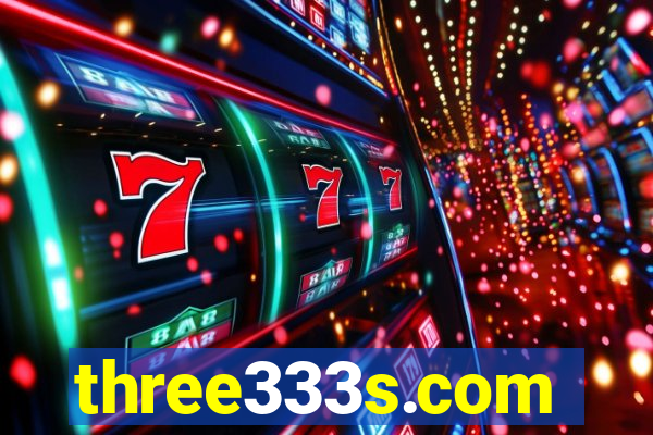 three333s.com