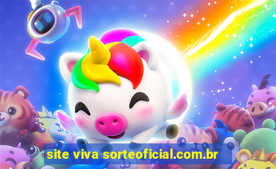 site viva sorteoficial.com.br