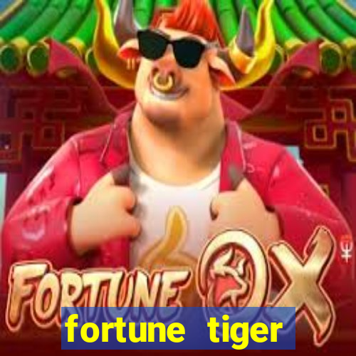 fortune tiger deposito 5 reais